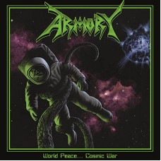 ARMORY - World Peace... Cosmic War (2016) CD